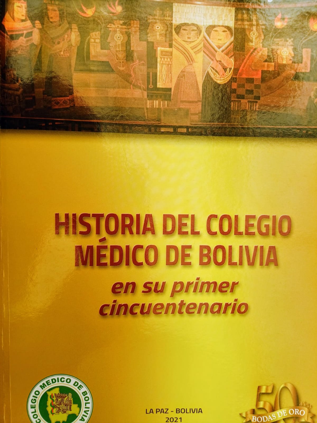 Portada de Historia del Colegio Medico de Bolivia